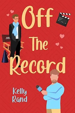 E-Book (epub) Off the Record von Kelly Rand