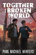 E-Book (epub) Together in a Broken World von Paul Michael Winters
