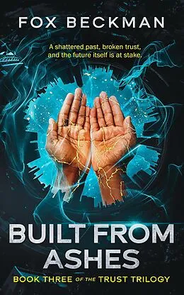 E-Book (epub) Built from Ashes von Fox Beckman