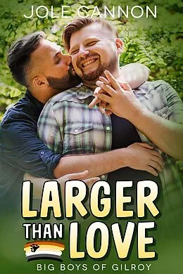 E-Book (epub) Larger then Love von Jole Cannon
