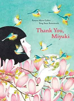 E-Book (epub) Thank You, Miyuki von Roxane Marie Galliez