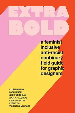 E-Book (epub) Extra Bold von Ellen Lupton, Jennifer Tobias