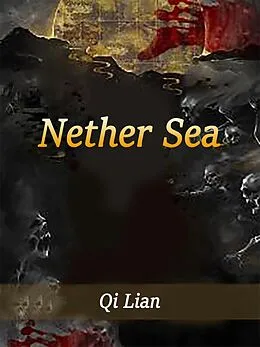 E-Book (epub) Nether Sea von Qi Lian