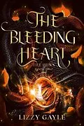 E-Book (epub) The Bleeding Heart (The Djinn, #2) von Lizzy Gayle