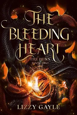 E-Book (epub) The Bleeding Heart (The Djinn, #2) von Lizzy Gayle