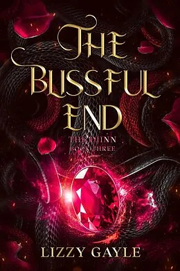 E-Book (epub) The Blissful End (The Djinn, #3) von Lizzy Gayle