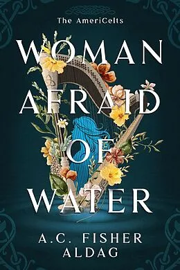 E-Book (epub) Woman Afraid of Water von A. C. Fisher Aldag