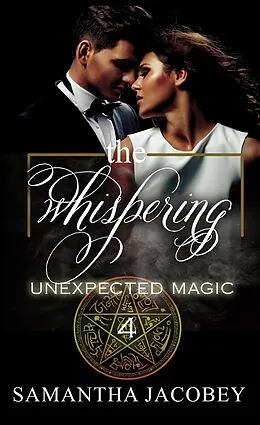 E-Book (epub) The Whispering (Unexpected Magic, #4) von Vicki Snodgrass