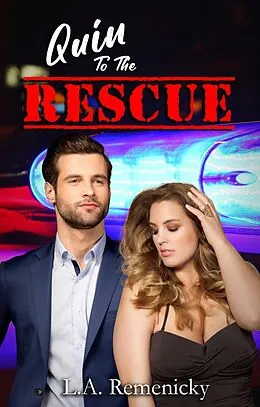 E-Book (epub) Quin to the Rescue von L. A. Remenicky