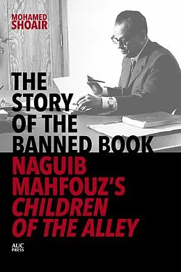 E-Book (epub) The Story of the Banned Book von Mohamed Shoair