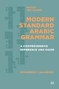 Couverture cartonnée Modern Standard Arabic Grammar, Revised and Updated de Mohammad T. Alhawary