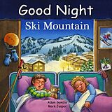 Reliure en carton indéchirable Good Night Ski Mountain de Adam Gamble, Mark Jasper, Ute Simon