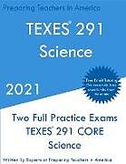Kartonierter Einband TEXES 291 - Science von Preparing Teachers