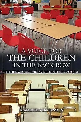 E-Book (epub) A Voice For The Children In The Back Row von Kathleen Robinson
