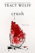 Couverture cartonnée Crush de Tracy Wolff