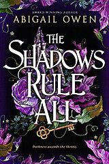 Fester Einband The Shadows Rule All von Abigail Owen