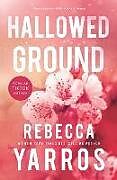 Couverture cartonnée Hallowed Ground de Rebecca Yarros