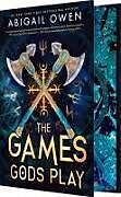 Livre Relié The Games Gods Play (Deluxe Limited Edition) de Abigail Owen