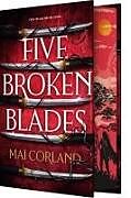Livre Relié Five Broken Blades (Deluxe Limited Edition) de Mai Corland