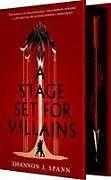 Fester Einband Stage Set for Villains von Shannon J. Spann