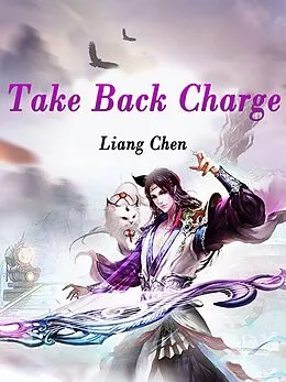 E-Book (epub) Take Back Charge von Liang Chen