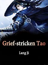 E-Book (epub) Grief-stricken Tao von Lang Ji
