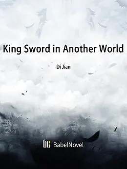 E-Book (epub) King Sword in Another World von Di Jian