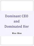 E-Book (epub) Dominant CEO and Dominated Her von Miao Miao