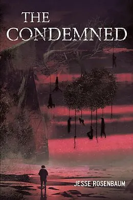 E-Book (epub) The Condemned von Jesse Rosenbaum
