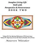 E-Book (epub) Imagine Living Life Well with Perspective & Perseverance von Maureen Whitaker