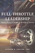 E-Book (epub) Full-Throttle Leadership von Steven G. Foster Cmp