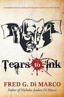 E-Book (epub) Tears to Ink von Fred G. Di Marco