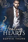E-Book (epub) Healing Hearts von Sophie Thurn