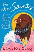 E-Book (epub) The New Saints von Lama Rod Owens