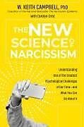 Livre de poche The New Science of Narcissism de W. Keith Campbell, Carolyn Crist