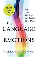 Kartonierter Einband (Kt) The Language of Emotions von Karla McLaren