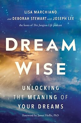 Livre Relié Dream Wise de Lisa Marchiano, Deborah Stewart, Joseph Lee