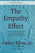 Couverture cartonnée The Empathy Effect de Helen Riess, Liz Neporent