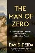 Fester Einband The Man of Zero von David Deida