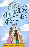 E-Book (epub) The Kindness Response von Rabbi Lance J. Sussman Ph. D.