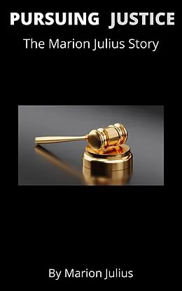 E-Book (epub) Pursuing Justice von Marion Julius