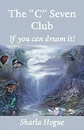 E-Book (epub) The "C" Seven Club von Sharla Hogue
