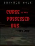 E-Book (epub) Curse Of The Possessed Bus von Shannon Cook