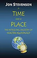 E-Book (epub) A TIME AND A PLACE von Jon Stevenson