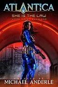 E-Book (epub) She is the Law von Michael Anderle