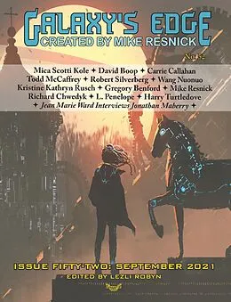 E-Book (epub) Galaxy's Edge Magazine: Issue 52, September 2021 (Galaxy's Edge, #52) von Robert Silverberg, Kristine Kathryn Rusch, Todd Mccaffrey