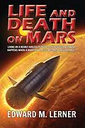 E-Book (epub) Life and Death on Mars von Edward M. Lerner