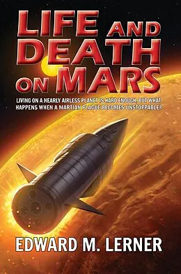 E-Book (epub) Life and Death on Mars von Edward M. Lerner