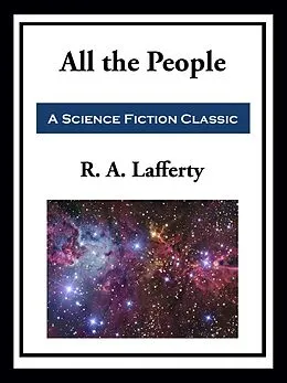 E-Book (epub) All the People von R. A. Lafferty