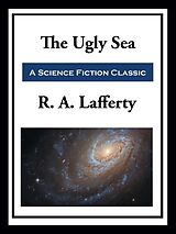 eBook (epub) Ugly Sea de R. A. Lafferty